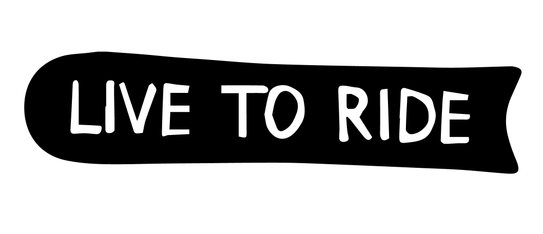 Live to ride